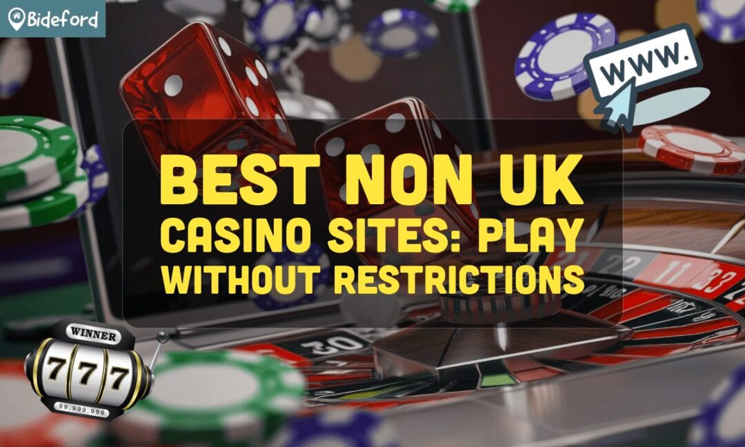 Exploring Non-UK Casinos Accepting UK Players 975774206