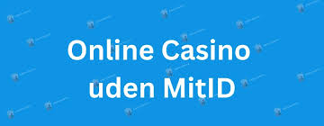 Online Casino Uden MitID Spil Sikker og Anonymt
