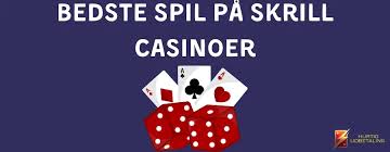 Casinoer med Skrill - Den Bedste Betalingsmetode til Online Spil