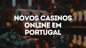 Descubra o Novo Casino Online Uma Revolução nos Jogos de Azar